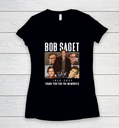 Bob Saget 1956  2022 Thank You For The Memories Women's V-Neck T-Shirt