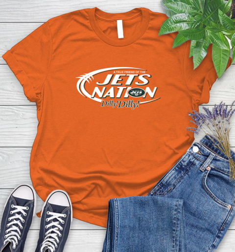NFL A True Friend Of The New York Jets Dilly Dilly Football Sports Women's T-Shirt 3