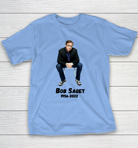 Bob Saget 1956  2022 Youth T-Shirt 17