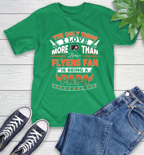 NHL The Only Thing I Love More Than Being A Philadelphia Flyers Fan Is Being A Papa Hockey T-Shirt 7