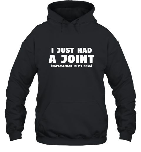 Knee Replacement Gift Funny Joint Replacement T Shirt Hooded