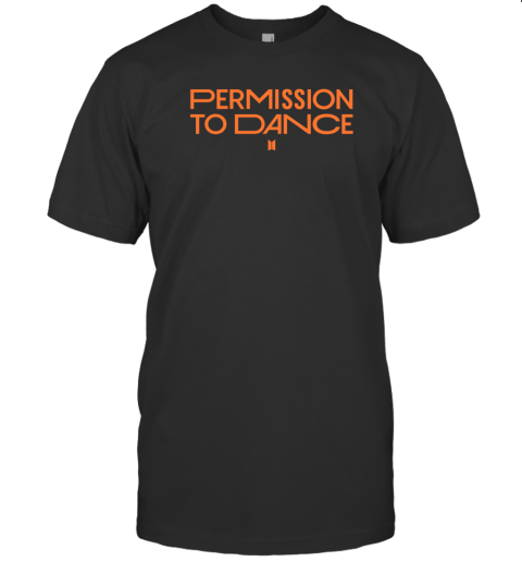 BTS Permission To Dance T-Shirt