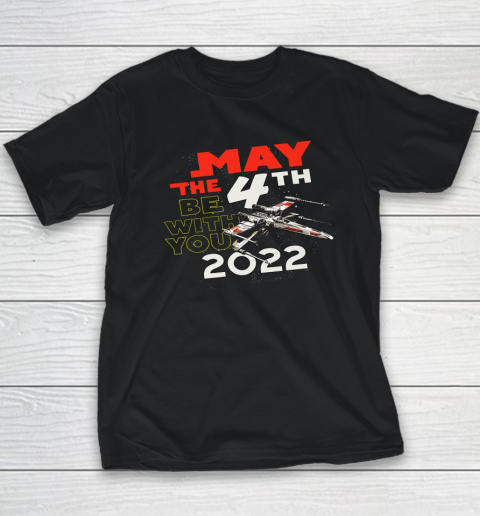 Star Wars May The 4th Be With You 2022 X Wing Youth T-Shirt