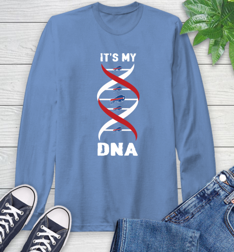Buffalo Bills NFL Football It's My DNA Sports Long Sleeve T-Shirt 24