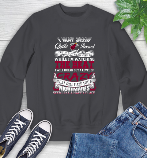 Miami Heat NBA Basketball Don't Mess With Me While I'm Watching My Team Sweatshirt 6