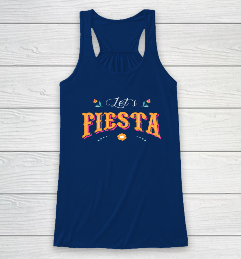 Cinco De Mayo Party Lets Fiesta Mexican Typography Racerback Tank 4