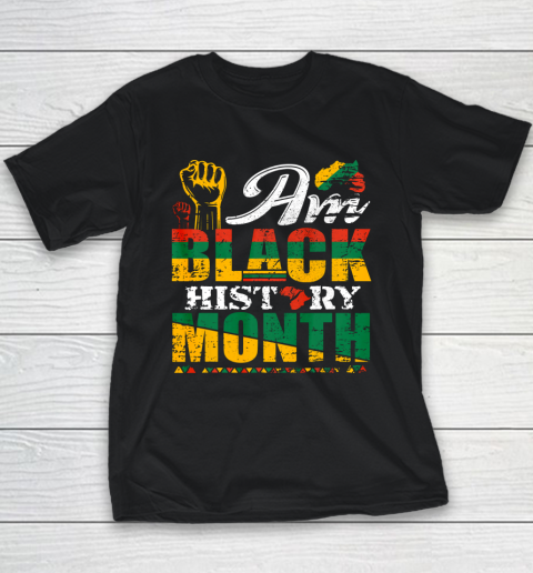 I Am Black History Month Proud African American Gift Youth T-Shirt