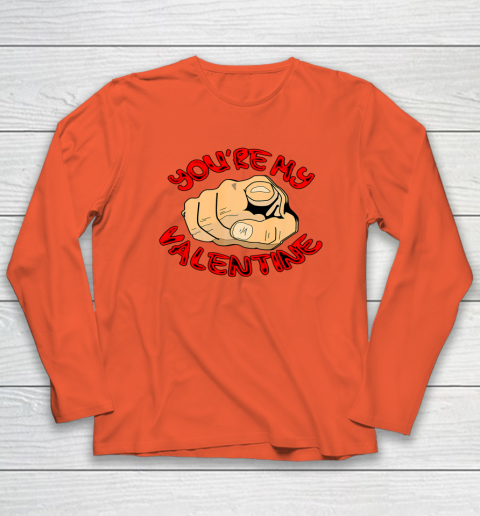 Happy Valentine day You re My Valentine Long Sleeve T-Shirt 11
