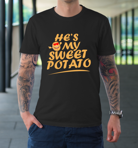 He's My Sweet Potato I Yam Couples Matching Thanksgiving T-Shirt