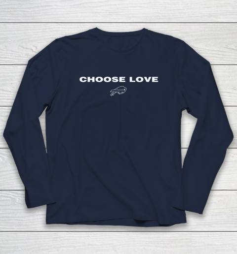 Choose Love Buffalo Bills Long Sleeve T-Shirt 2