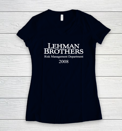 Lehman Brothers Risk Management Women's V-Neck T-Shirt 2