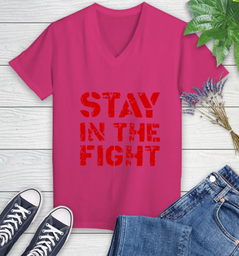 Stay In The Fight T Shirt Nationals Women's V-Neck T-Shirt 9