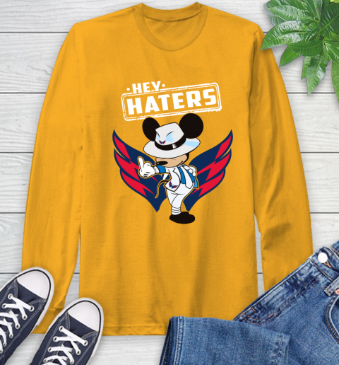 NHL Hey Haters Mickey Hockey Sports Washington Capitals Long Sleeve T-Shirt 2