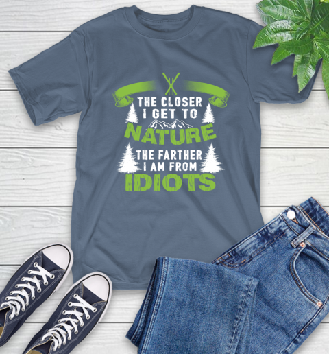 The Closer I Get To Nature The Farther I Am From Idiots Skiing T-Shirt 20