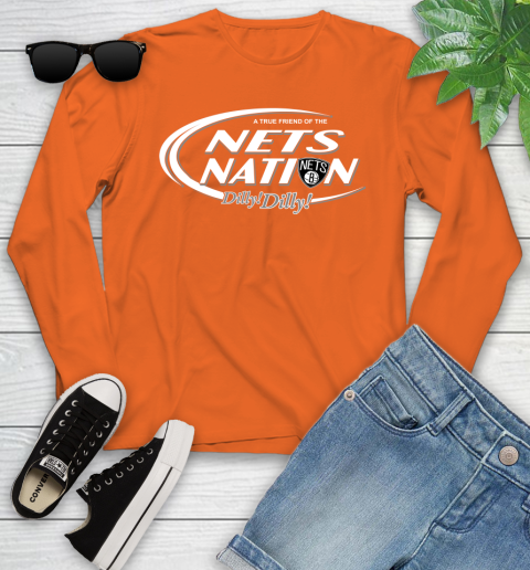 NBA A True Friend Of The Brooklyn Nets Dilly Dilly Basketball Sports Youth Long Sleeve 3