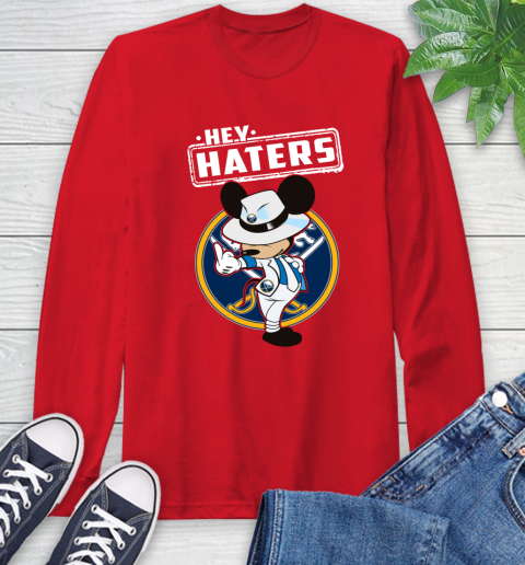 NHL Hey Haters Mickey Hockey Sports Buffalo Sabres Long Sleeve T-Shirt 11