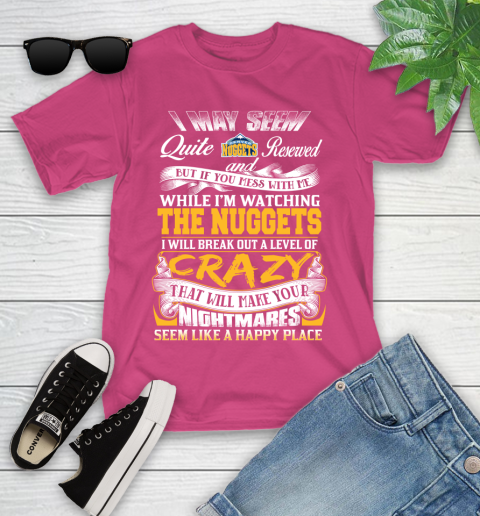 Denver Nuggets NBA Basketball Don't Mess With Me While I'm Watching My Team Youth T-Shirt 11