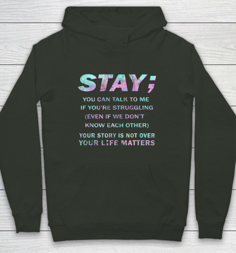 Your Life Matters Shirt Suicide Prevention Awareness Shirt Stay Hoodie 8