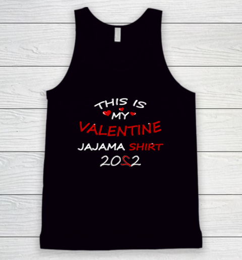 This is my Valentine 2022 Tank Top