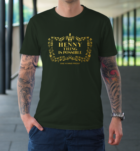 Hennything is online possible shirt