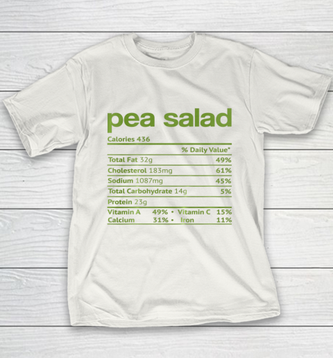 Pea Salad Nutrition Fact Funny Thanksgiving Christmas Youth T-Shirt