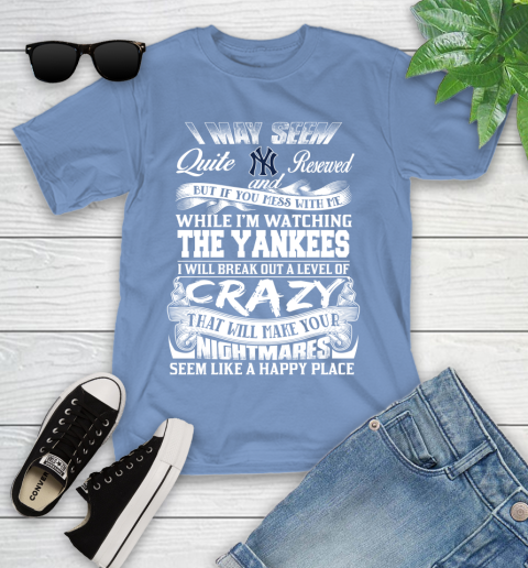 New York Yankees MLB Baseball Don't Mess With Me While I'm Watching My Team Youth T-Shirt 15