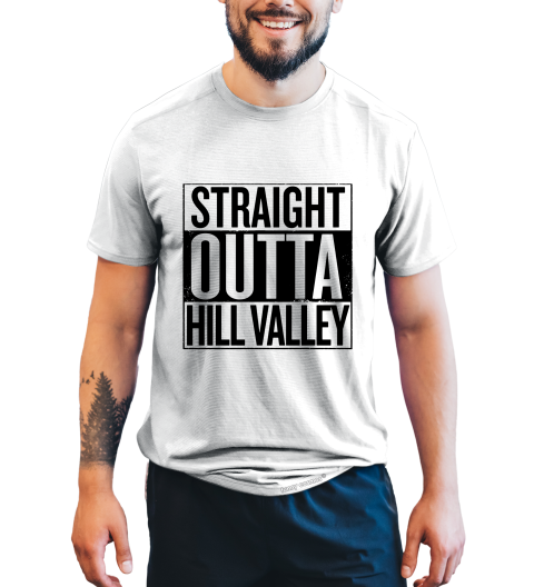 Back To The Future T Shirt, Straight Outta Hill Valley Tshirt