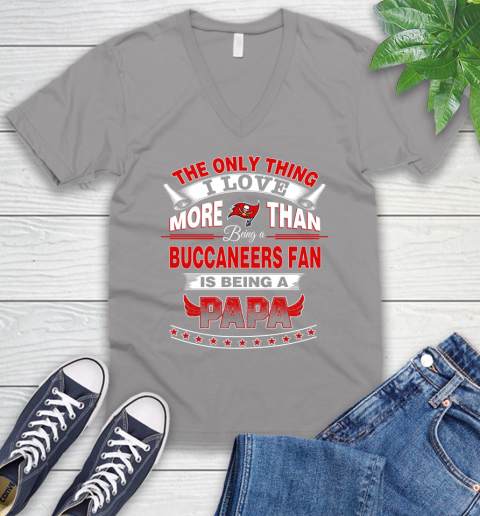 NFL The Only Thing I Love More Than Being A Tampa Bay Buccaneers Fan Is Being A Papa Football V-Neck T-Shirt 3