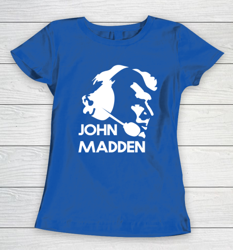 John Madden Shirt Women's T-Shirt 6
