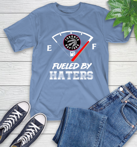 Toronto Raptors NBA Basketball Fueled By Haters Sports T-Shirt 12