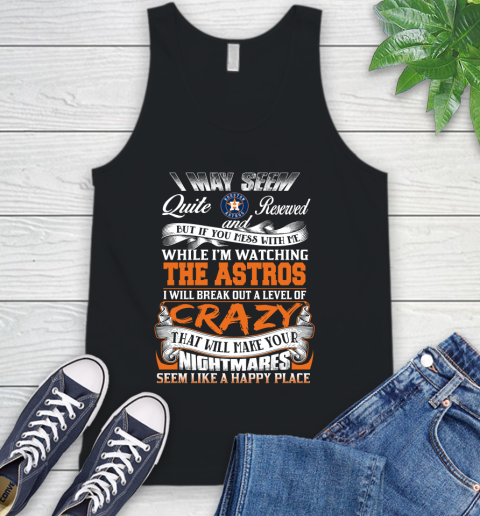 Houston Astros MLB Baseball Don't Mess With Me While I'm Watching My Team Tank Top