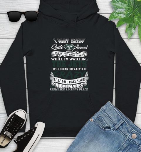 New York Jets NFL Football Don't Mess With Me While I'm Watching My Team Youth Hoodie