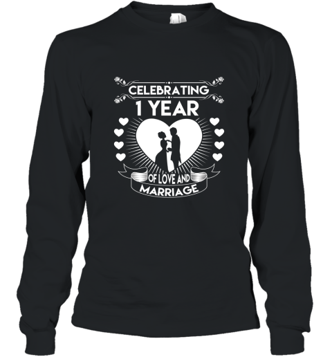 1 Year 1st Wedding Anniversary Gifts _ Ideas Couple T Shirt Long Sleeve