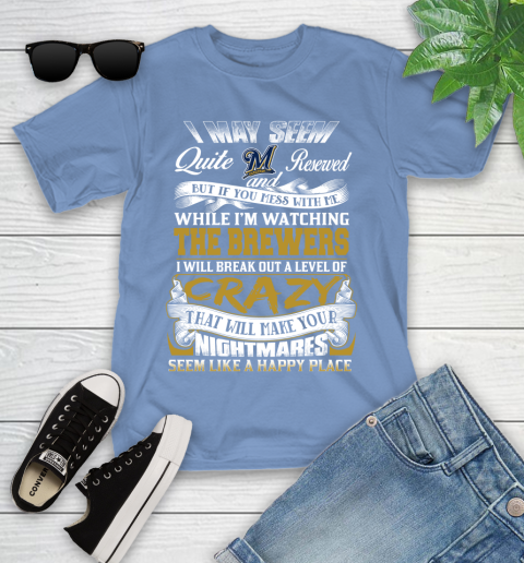 Milwaukee Brewers MLB Baseball Don't Mess With Me While I'm Watching My Team Youth T-Shirt 15