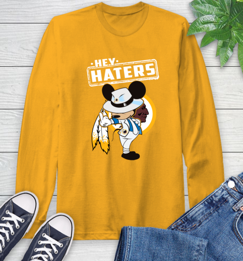 NFL Hey Haters Mickey Football Sports Washington Redskins Long Sleeve T-Shirt 2