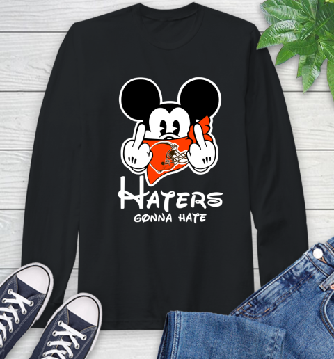 NFL Cleveland Browns Haters Gonna Hate Mickey Mouse Disney Football T Shirt Long Sleeve T-Shirt