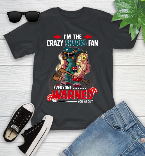 San Jose Sharks NHL Hockey Mario I'm The Crazy Fan Everyone Warned You About Youth T-Shirt
