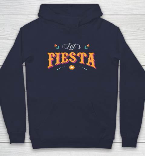 Cinco De Mayo Party Lets Fiesta Mexican Typography Hoodie 2