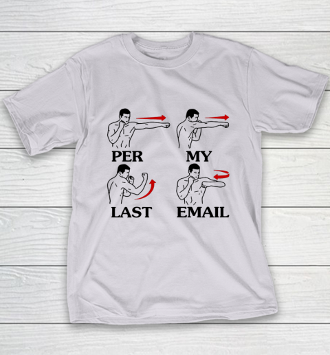 Per My Last Email Funny Men Costumed Youth T-Shirt 3