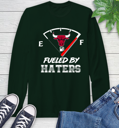 Chicago Bulls NBA Basketball Fueled By Haters Sports Long Sleeve T-Shirt 7