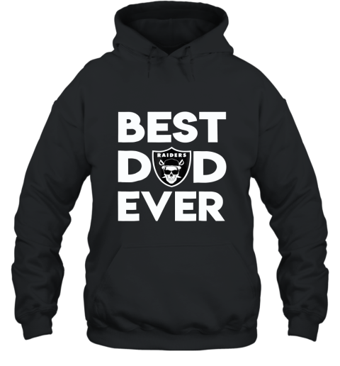 Mens Best Raiders Dad Ever T Shirt Father_s Day Hooded