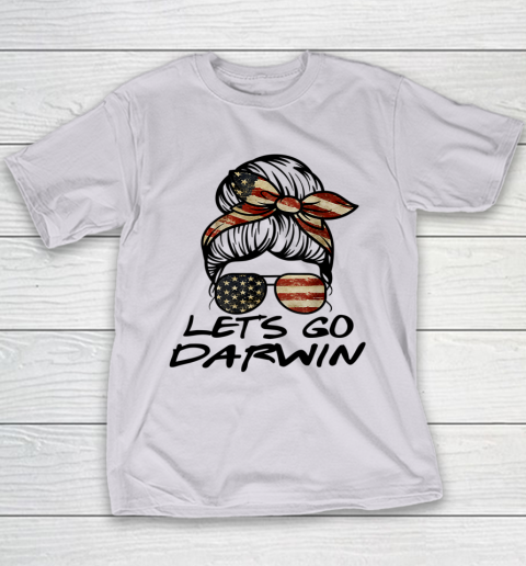 Lets Go Darwin Us Flag Sarcastic Youth T-Shirt 10