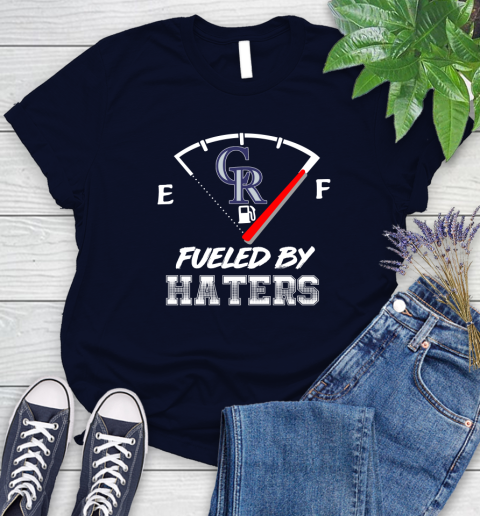 Colorado Rockies MLB Baseball Fueled By Haters Sports Women's T-Shirt 2