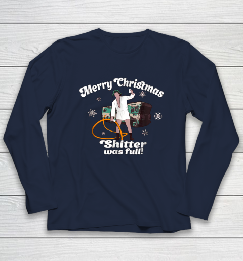 Merry Christmas Shitter Was Full Vacation Long Sleeve T-Shirt 2