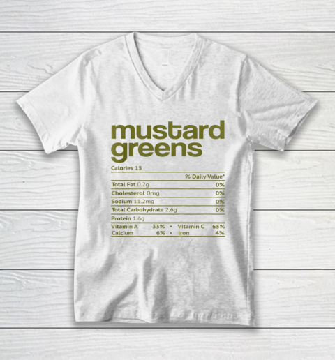 Mustard Greens Nutrition Fact Funny Thanksgiving Christmas V-Neck T-Shirt