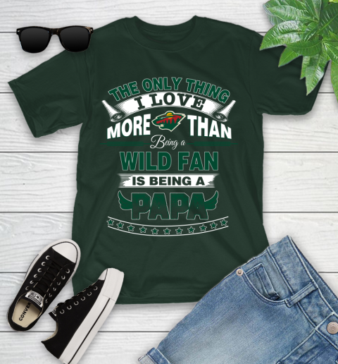 NHL The Only Thing I Love More Than Being A Minnesota Wild Fan Is Being A Papa Hockey Youth T-Shirt 5