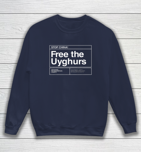 Free the Uyghurs Stop China Sweatshirt 2