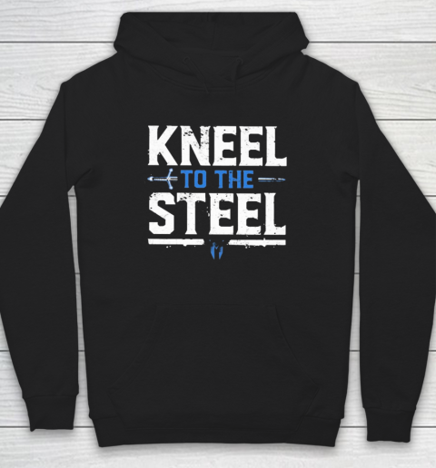 Kneel To The Steel Shirt Drew Mclntyre Hoodie