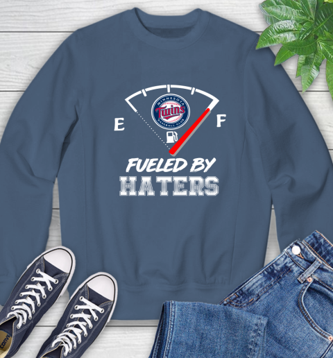 Minnesota Twins MLB Baseball Fueled By Haters Sports Sweatshirt 8