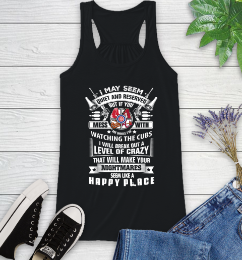 Chicago Cubs MLB Baseball Don't Mess With Me While I'm Watching My Team Sports Racerback Tank